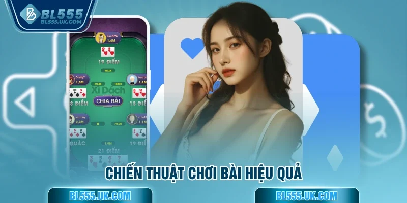 Chiến thuật chơi bài hiệu quả